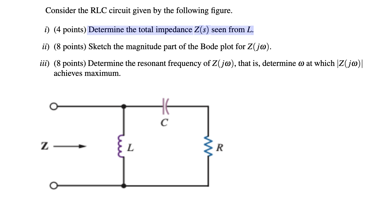 Solved Consider the RLC circuit given by the following | Chegg.com