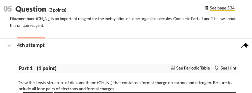 Solved 05 Question (2 points) See page 534 Diazomethane | Chegg.com