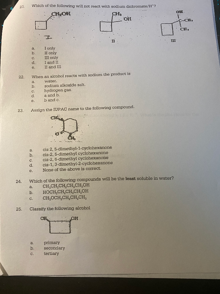 Solved 21. Which of the following will not react with sodium | Chegg.com