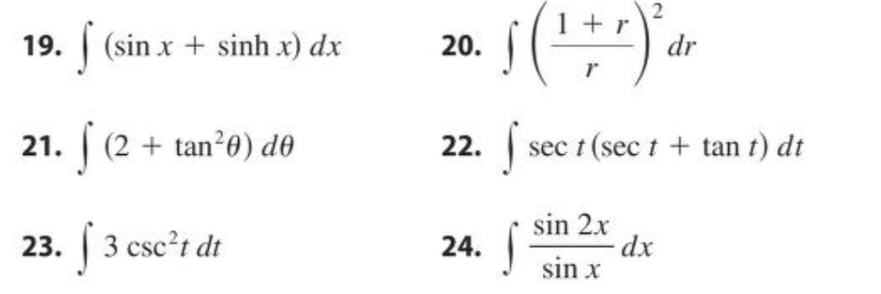 Solved \r\n19. \\( \\int(\\sin x+\\sinh x) d x \\) 20. \\( | Chegg.com