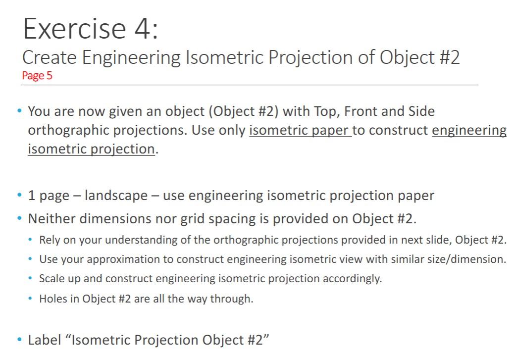 Solved Exercise 4:Create Engineering Isometric Projection of | Chegg.com