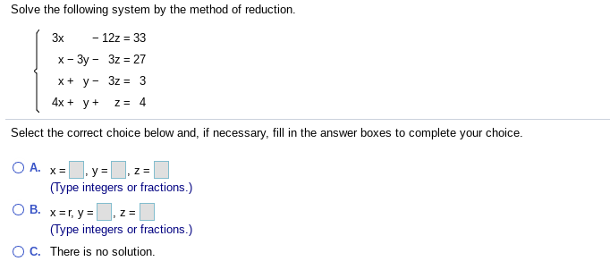 Solved Solve the following system by the method of | Chegg.com