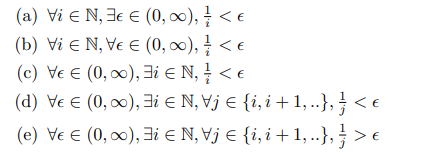 Solved (a) ∀i∈N,∃ϵ∈(0,∞),i1