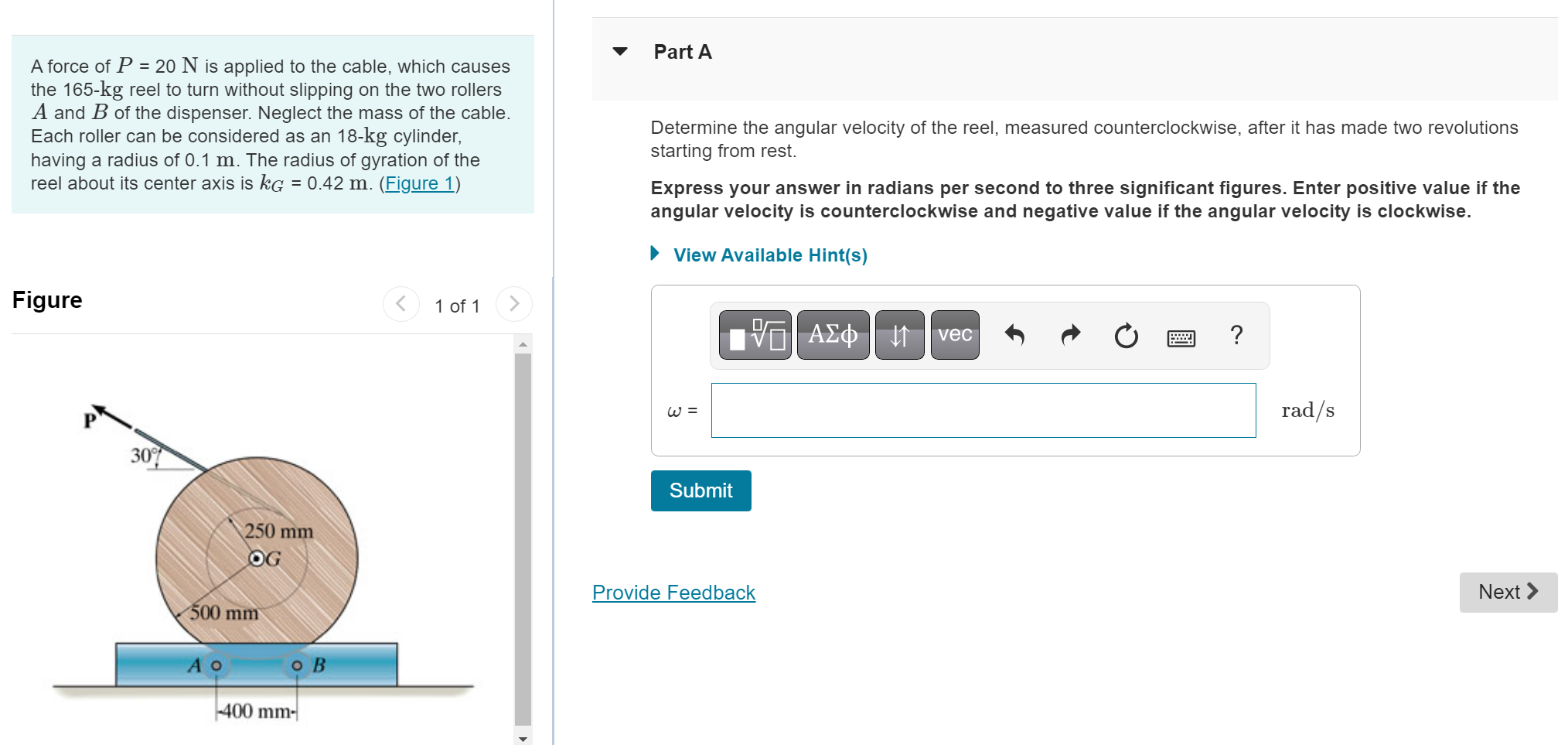 Solved A force of P = 20 N is applied to the cable, which