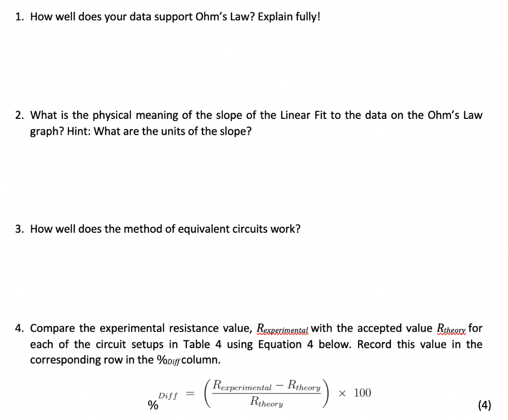 1 How Well Does Your Data Support Ohm S Law Explain Chegg Com