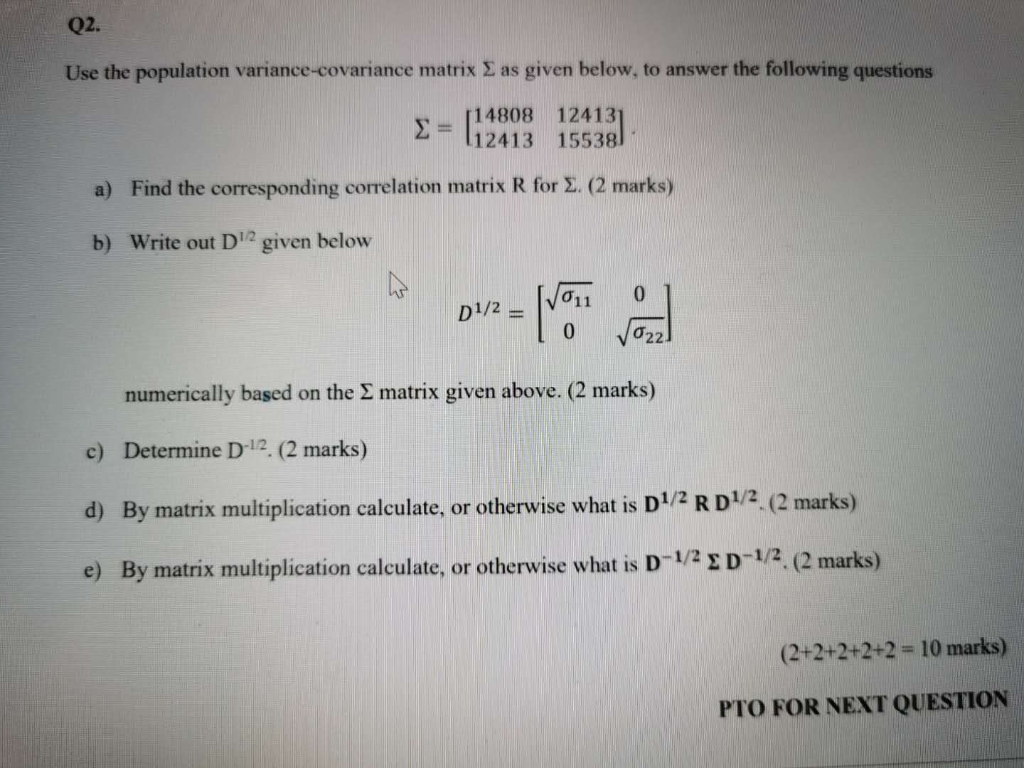 Q2 Use The Population Variance Covariance Matrix As Chegg Com