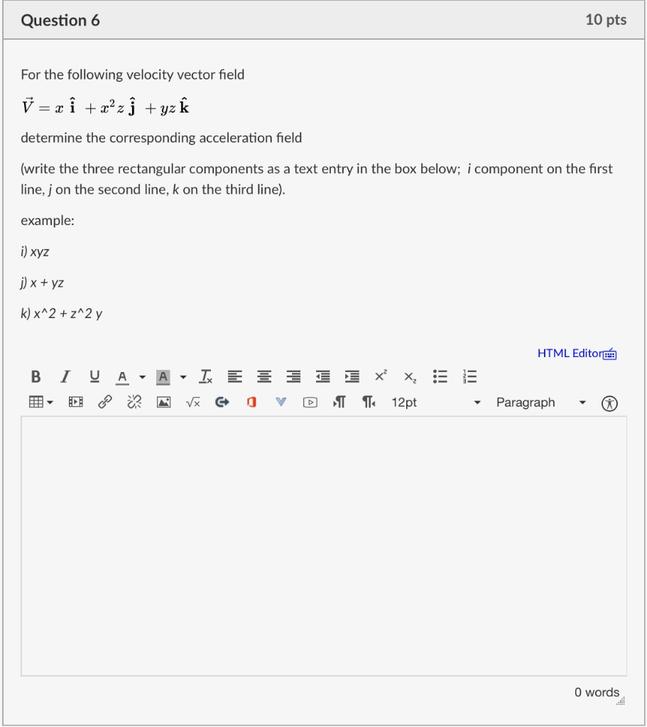 Solved Question 6 10 pts For the following velocity vector | Chegg.com