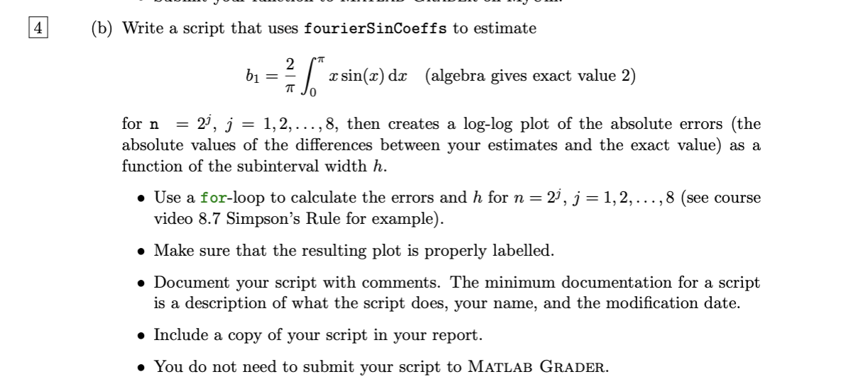 Solved (b) Write a script that uses fourierSinCoeffs to | Chegg.com