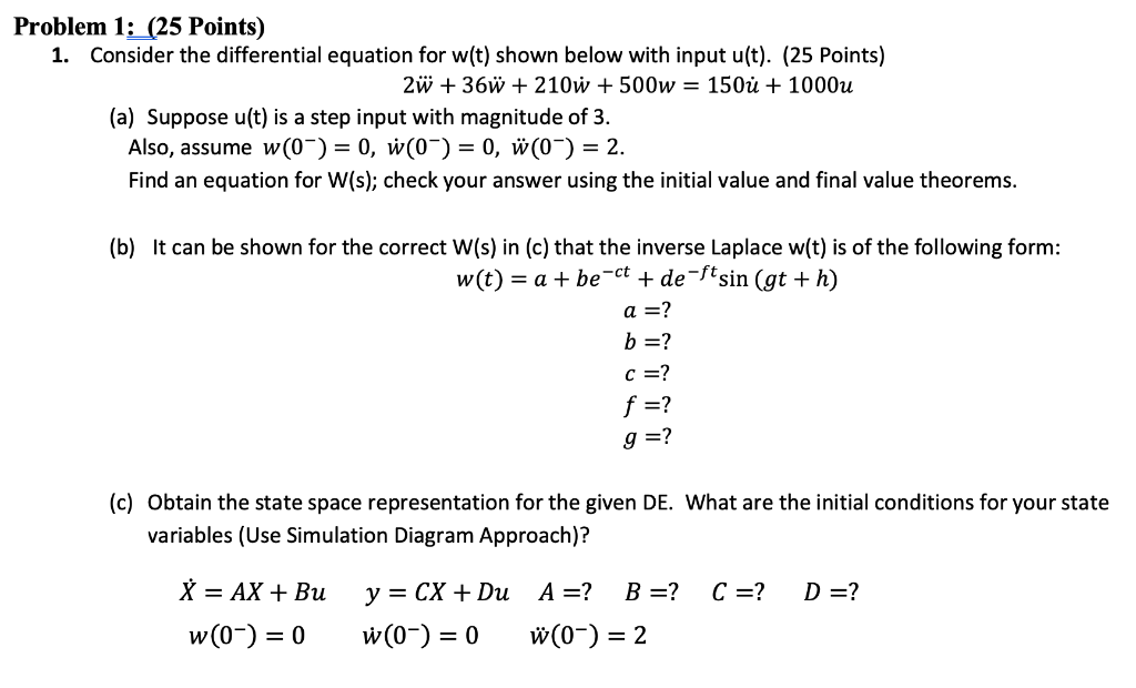 Solved Consider The Differential Equation For W T Shown Chegg Com