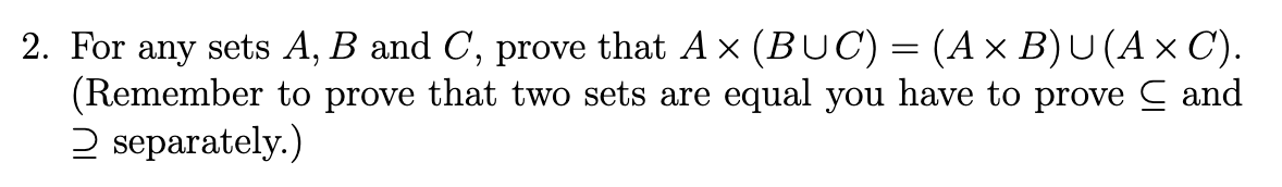 Solved 2. For Any Sets A,B And C, Prove That | Chegg.com