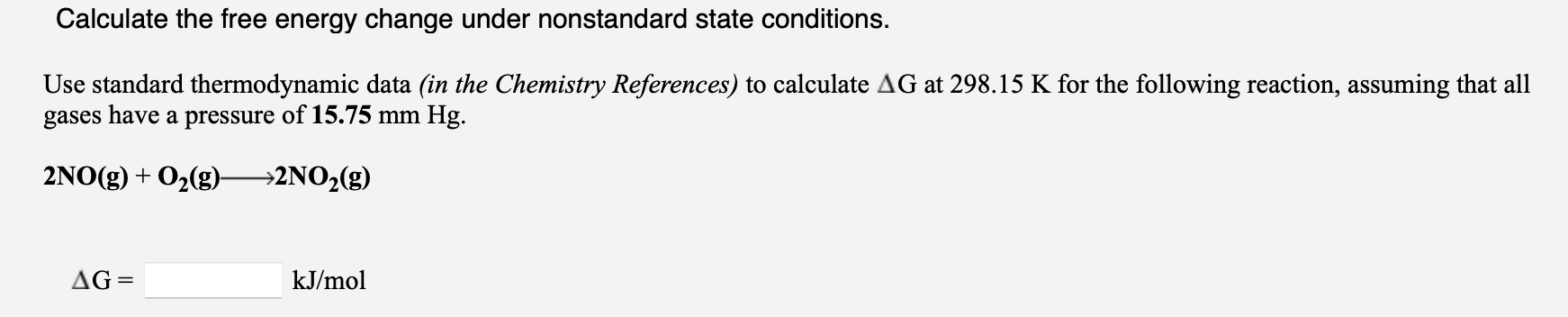 Solved Calculate the free energy change under nonstandard | Chegg.com
