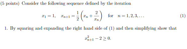 Solved (5 points) Consider the following sequence defined by | Chegg.com