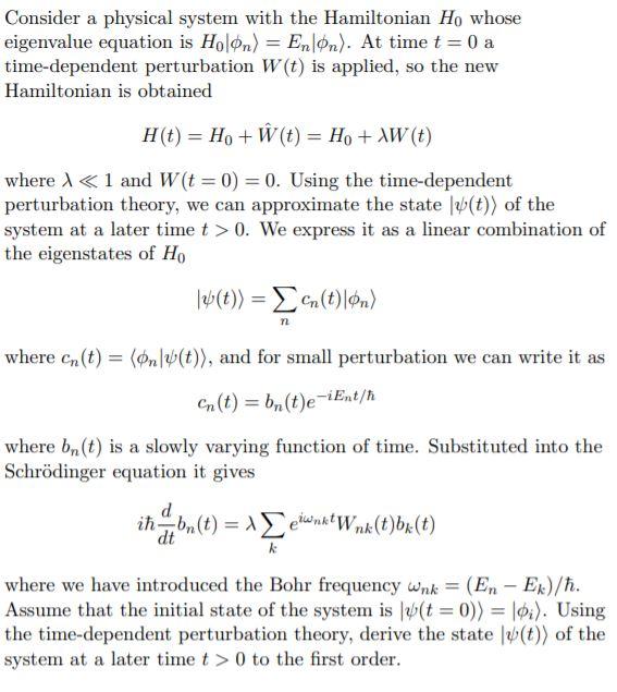 Solved Consider a physical system with the Hamiltonian Ho | Chegg.com