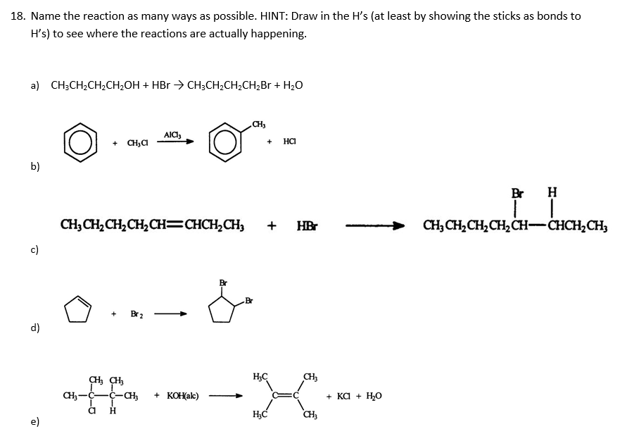 Solved 18. Name the reaction as many ways as possible. HINT: | Chegg.com