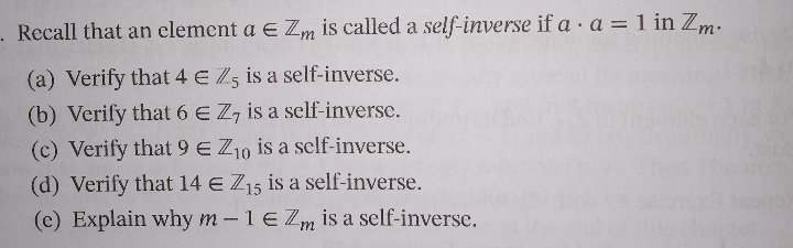 Solved Recall that an element a∈Zm is called a self-inverse | Chegg.com