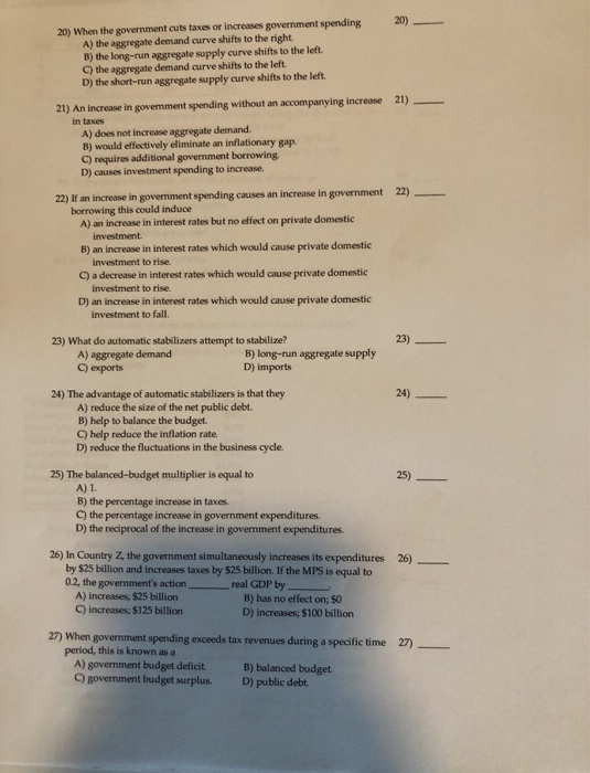 solved: multiple choice question an increase or... Solved 20)-- 20) When the government cuts taxes or increases | Chegg.com