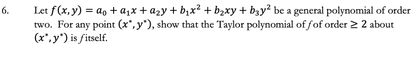 Solved Let F X Y A0 A1x A2y B1x2 B2xy B3y2 Be A General