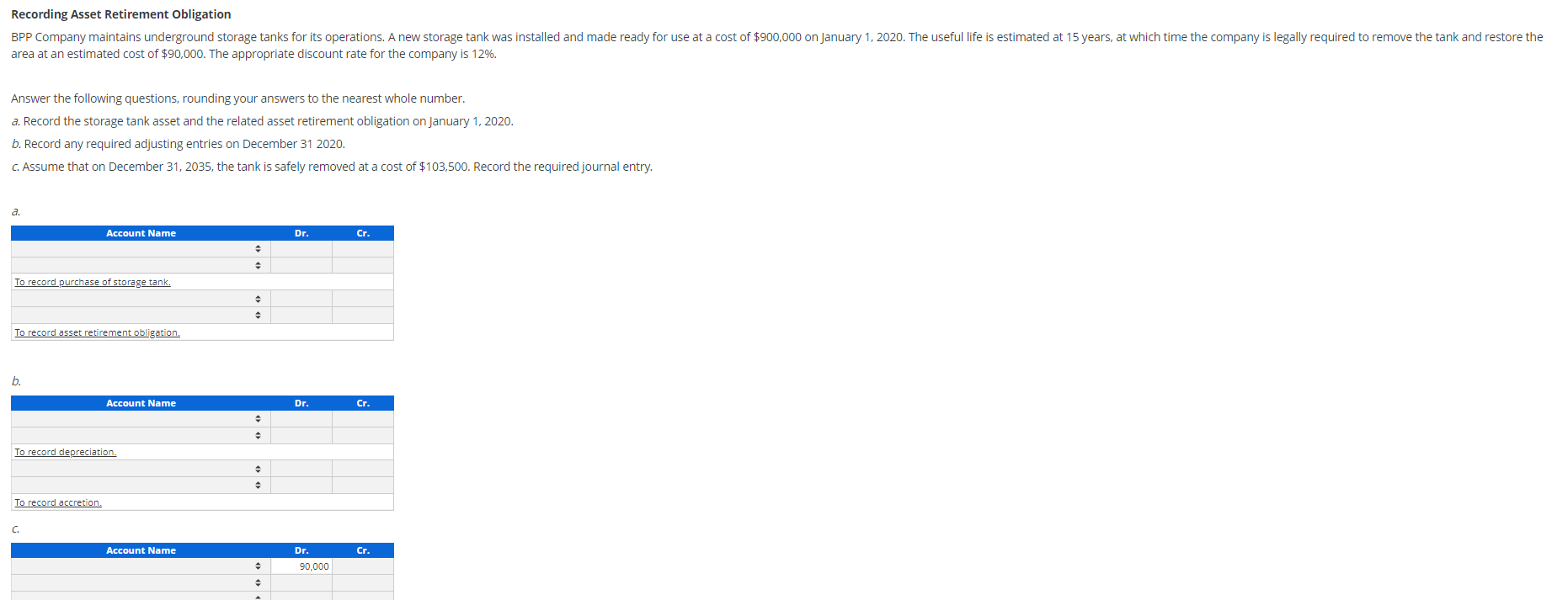 Solved Recording Asset Retirement Obligation BPP Company