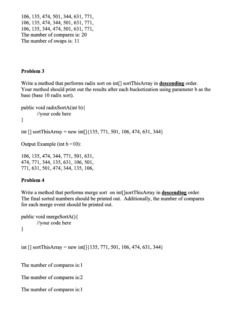 Solved Problem 1 Write a method that performs selection sort | Chegg.com