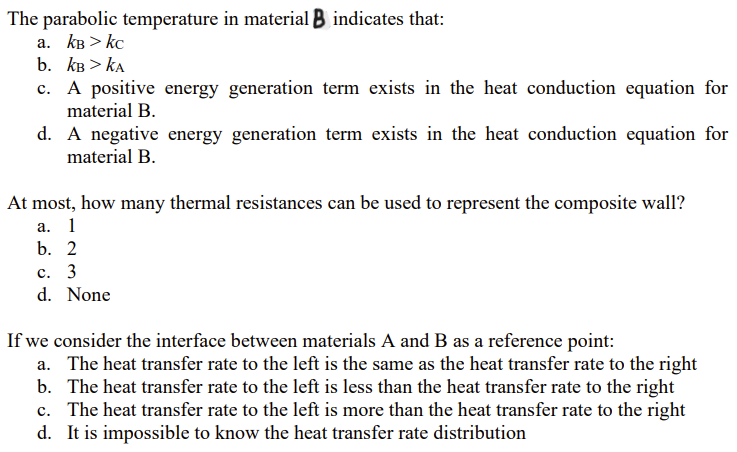 Solved The flat temperature profile in material A indicates | Chegg.com