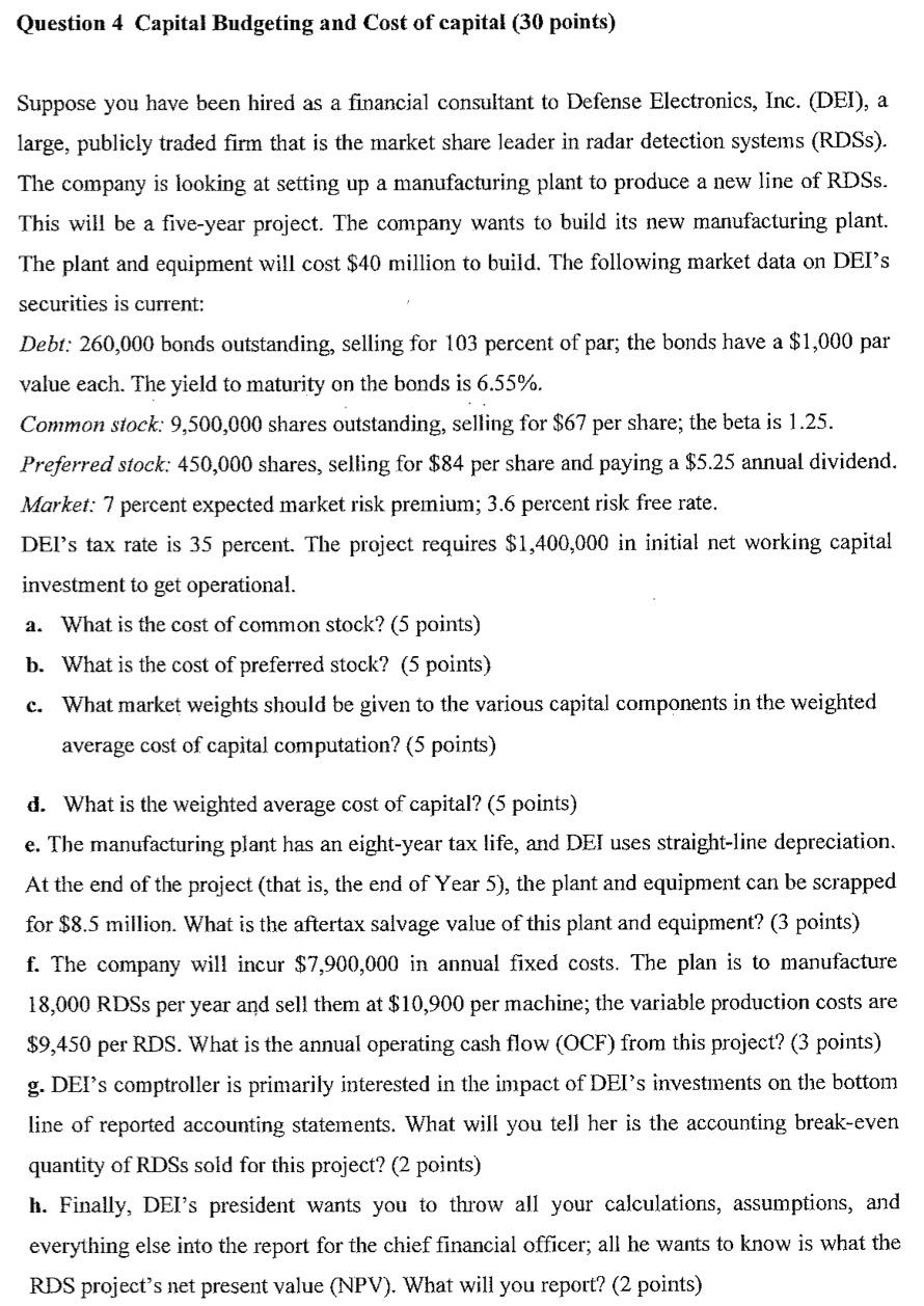 Solved Question 4 Capital Budgeting and Cost of capital (30 | Chegg.com