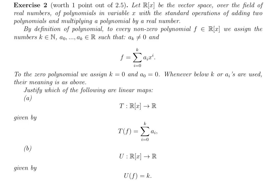 Solved Exercise 2 (worth 1 point out of 2.5). Let R[x] be | Chegg.com