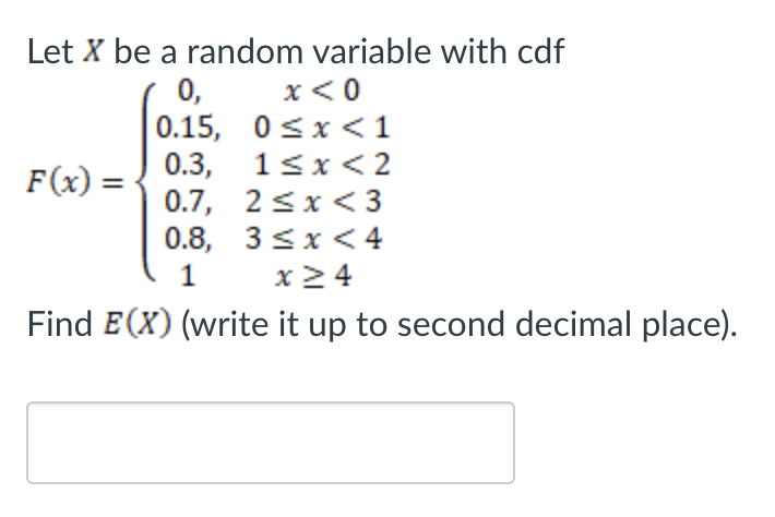 Solved Let X be a random variable with cdf 0, x