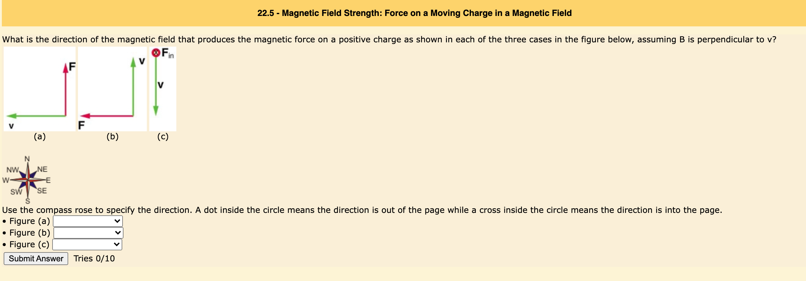 Solved 22.5 - Magnetic Field Strength: Force on a Moving | Chegg.com