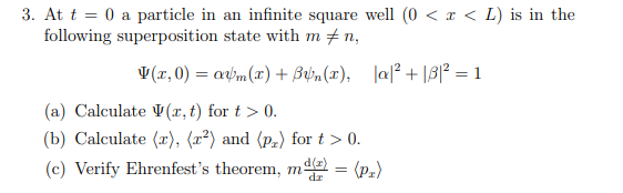 Solved 3. At t = 0 a particle in an infinite square well (0 | Chegg.com