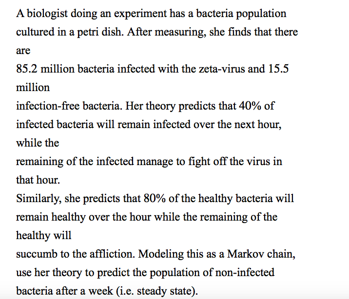 Solved A Biologist Doing An Experiment Has A Bacteria | Chegg.com