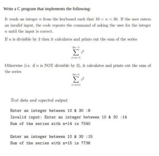 Solved Write a C program that implements the following: It | Chegg.com