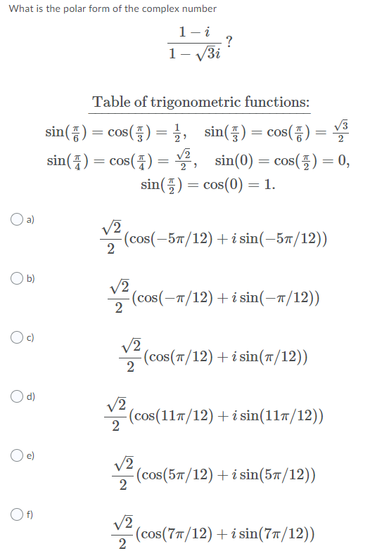 Solved What is the polar form of the complex number 1-i 1 ? | Chegg.com