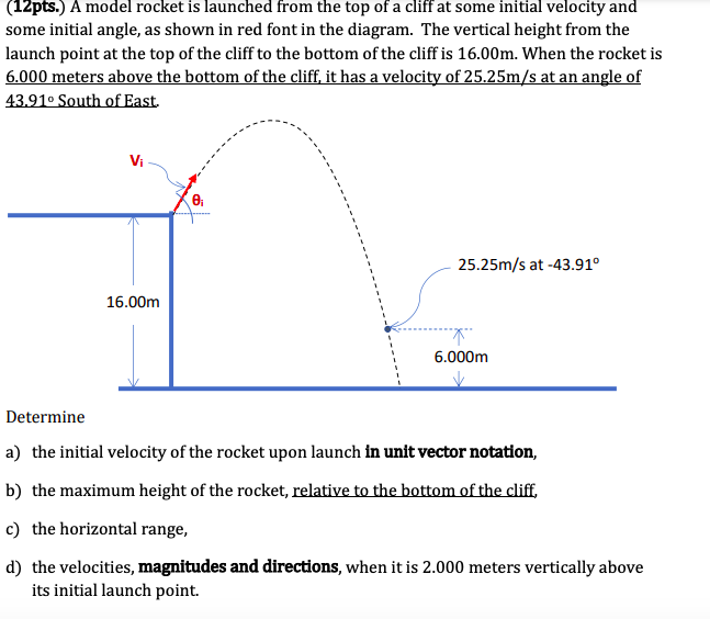 Solved (12pts.) A model rocket is launched from the top of a | Chegg.com