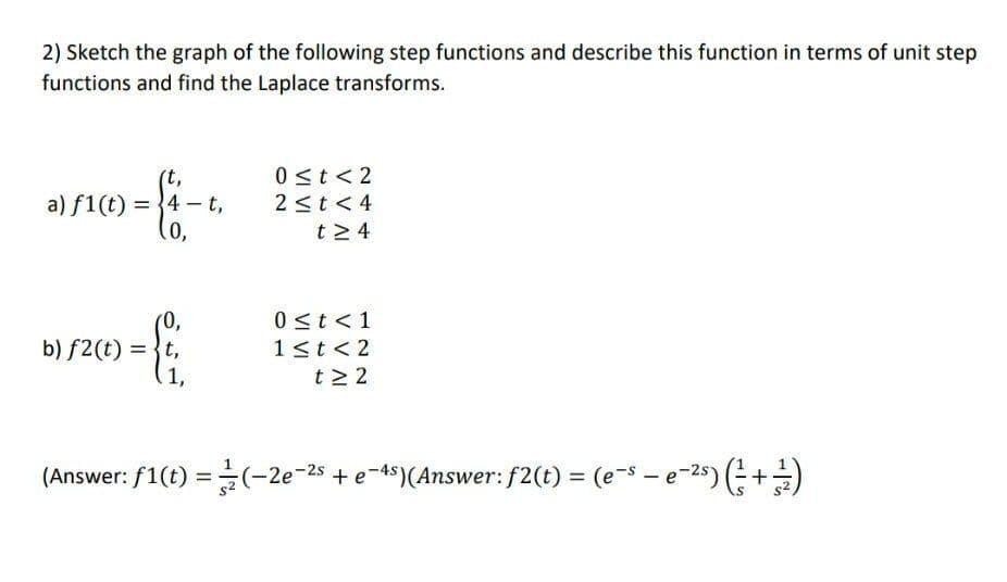 Solved 2) Sketch the graph of the following step functions | Chegg.com