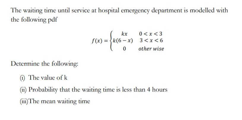 accident and emergency (a&e) waiting times | the... Solved The waiting time until service at hospital emergency | Chegg.com