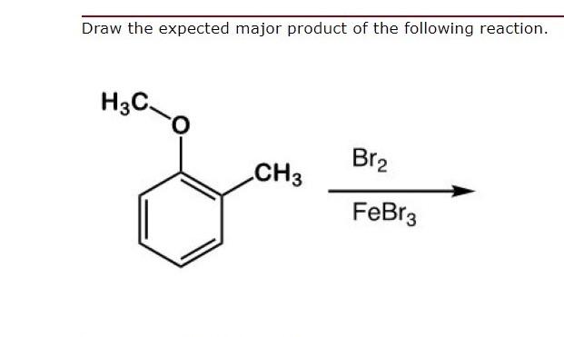 Solved Draw the expected major product of the following | Chegg.com