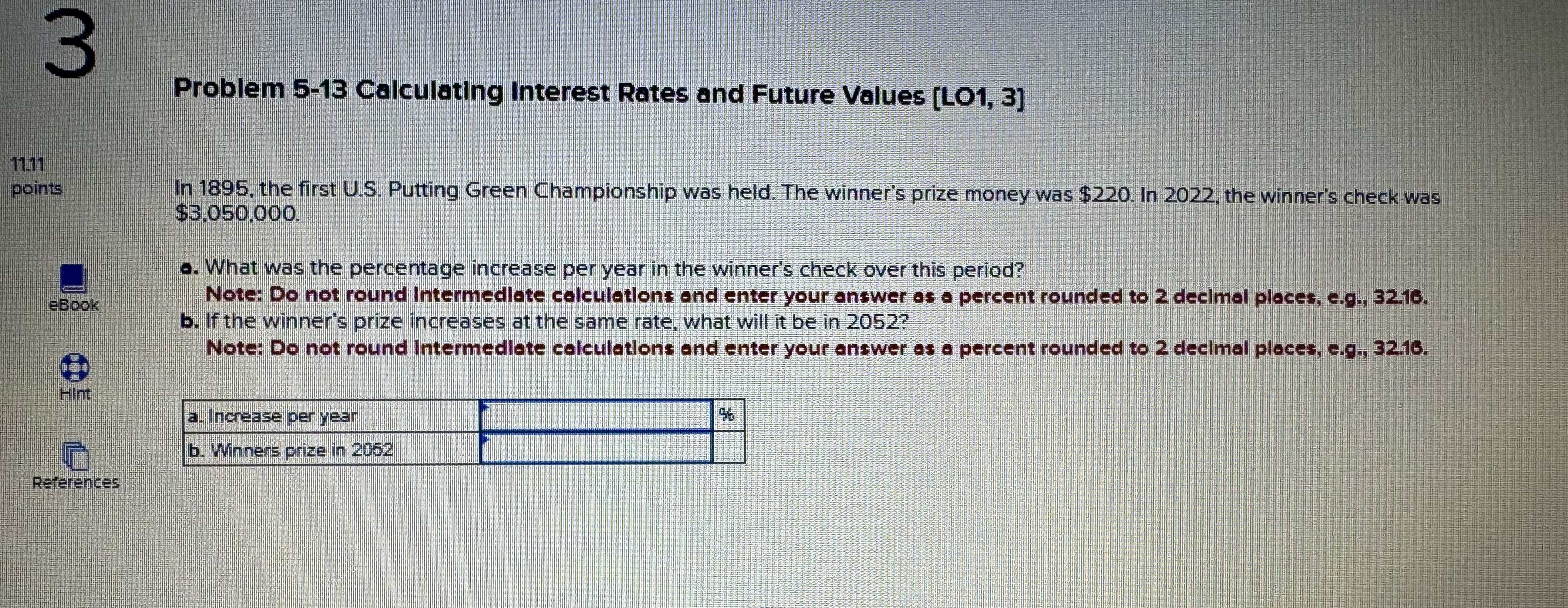 Solved Problem 5-13 ﻿Calculating interest Rates and Future | Chegg.com
