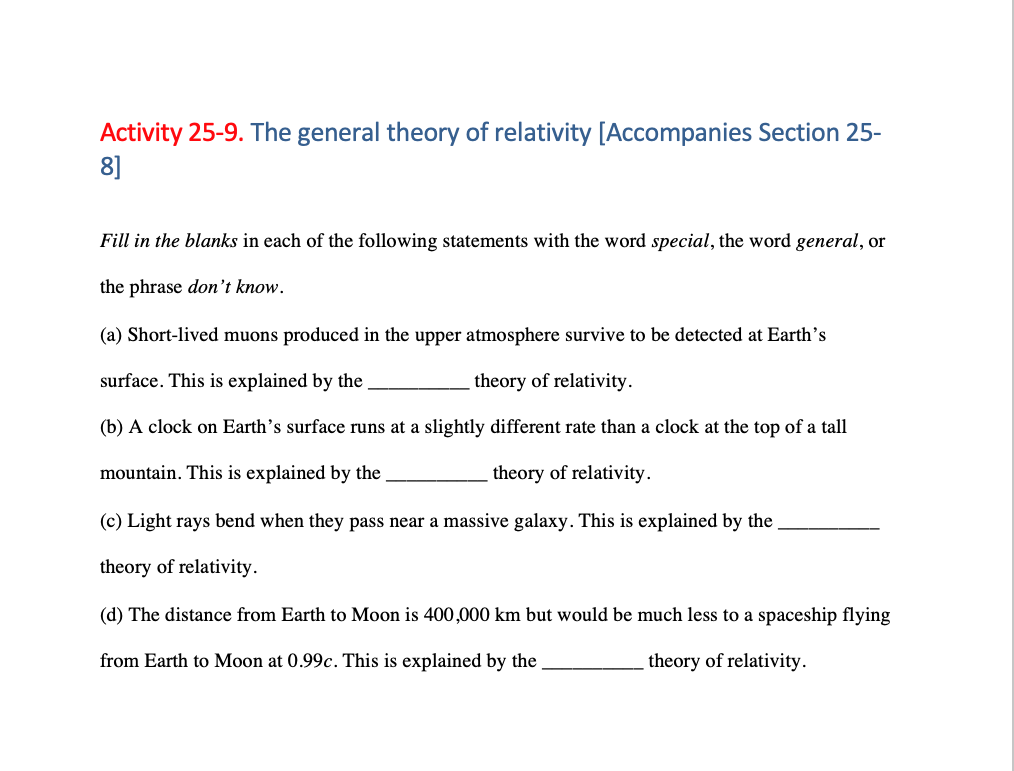 Solved Activity 25-9. The General Theory Of Relativity | Chegg.com