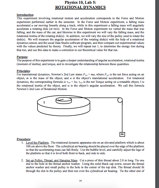 Physics 10, Lab 5 ROTATIONAL DYNAMICS Introduction
