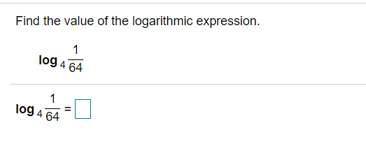 Solved Find The Value Of The Logarithmic Expression 1 Lo Chegg Com