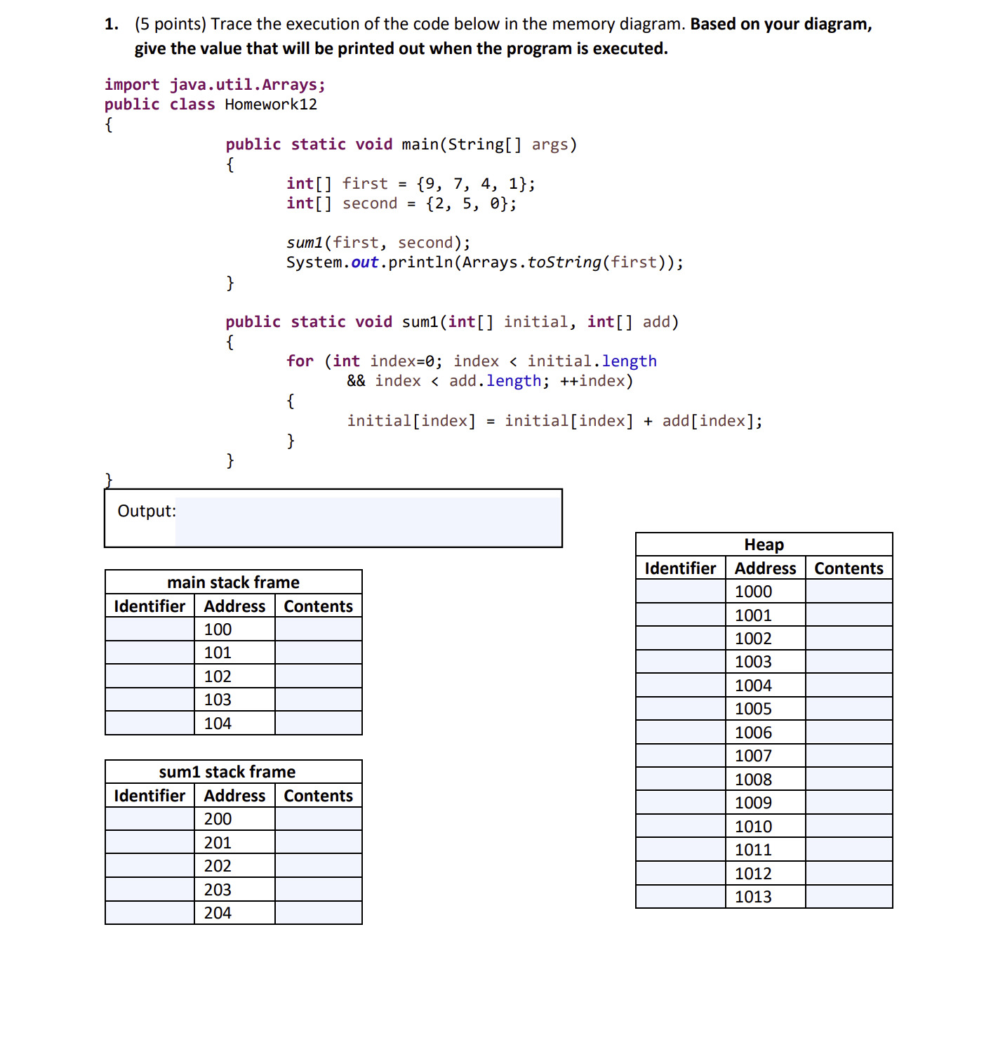 Solved 1. (5 Points) Trace The Execution Of The Code Below | Chegg.com