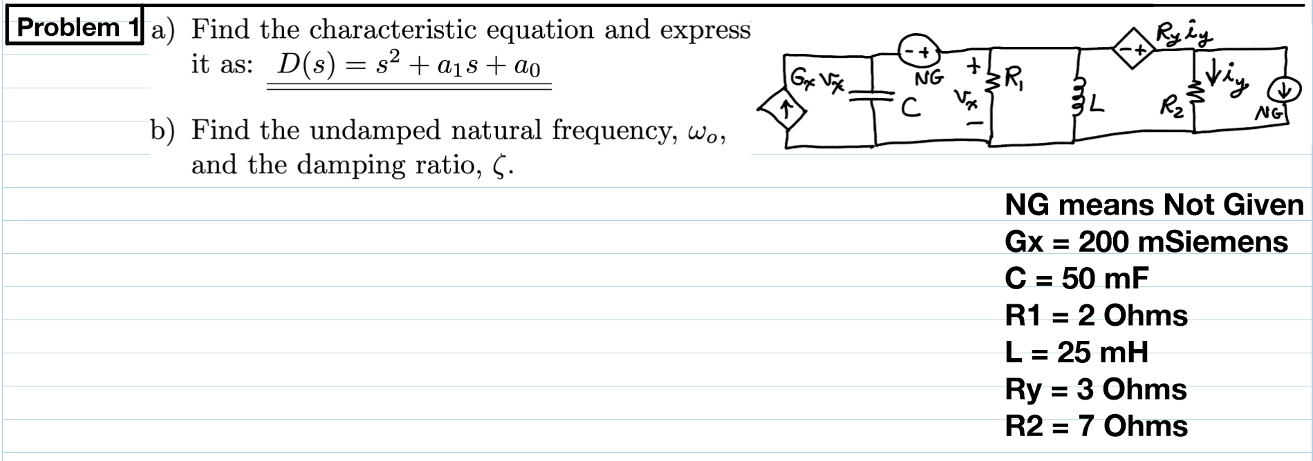 Solved Problem 1 A Find The Characteristic Equation And Chegg Com