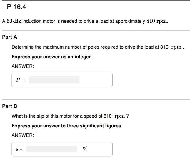 Solved A 60−Hz induction motor is needed to drive a load at | Chegg.com