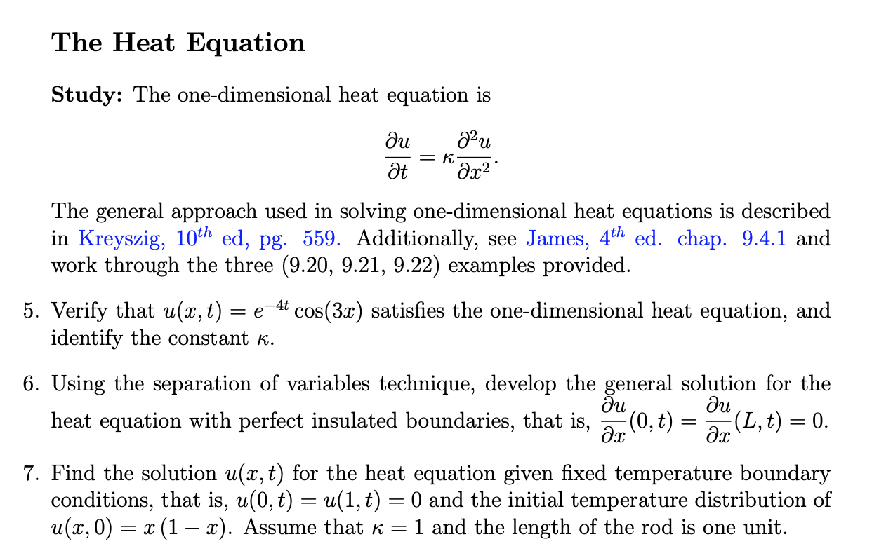 Solved The Heat Equation Study: The One-dimensional Heat | Chegg.com