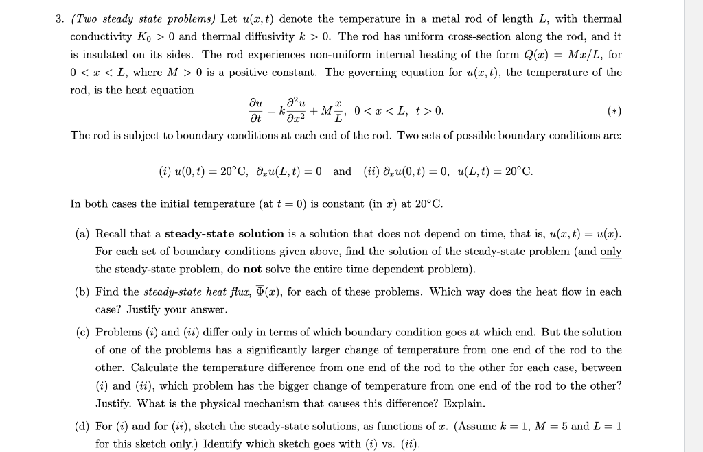 Solved 3. (Two steady state problems) Let u(x, t) denote the | Chegg.com