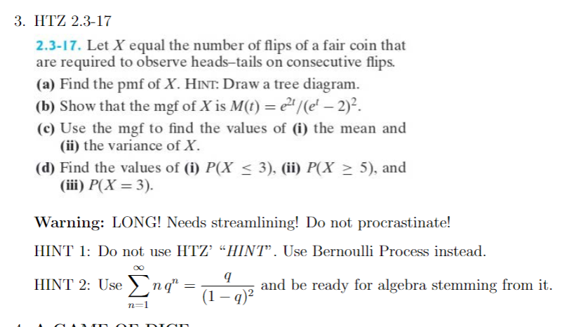 Solved 2.3-17. Let X Equal The Number Of Flips Of A Fair | Chegg.com