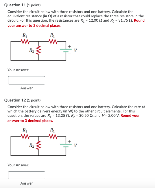 Solved Question 11 (1 point) Consider the circuit below with | Chegg.com