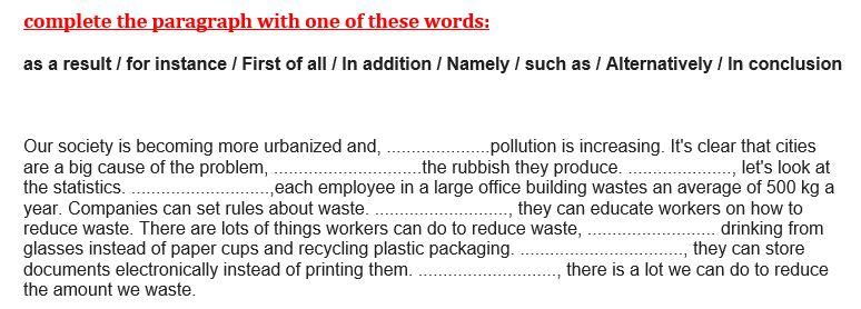 complete the paragraph with one of these words: as a | Chegg.com