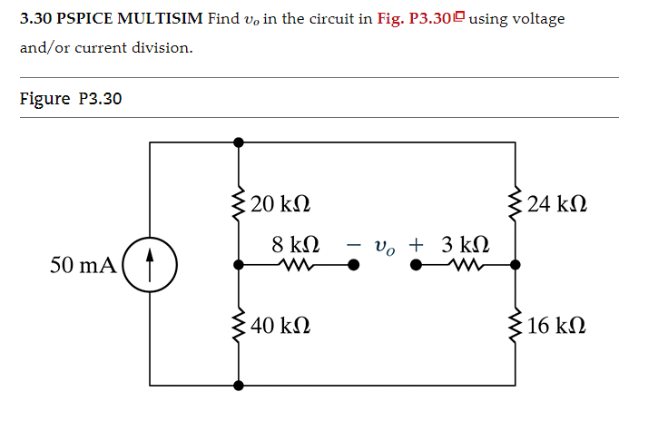 Solved 3.30 PSPICE MULTISIM Find Vo In The Circuit In Fig. | Chegg.com