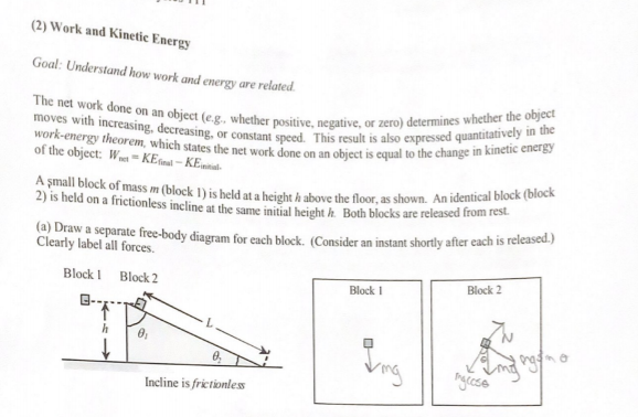 Solved (2) Work and Kinetic Energy Goal: Understand how work | Chegg.com
